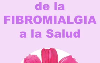 De la FIBROMIALGIA a la salud